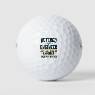 Retired Engineer Engineering Retirement Happier Golf Balls