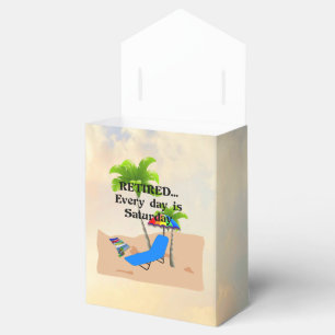 Retired...Every Day is Saturday Favour Box