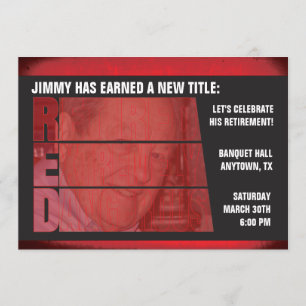 Retired Extremely Dangerous Retirement Party Invitation