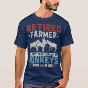 Retired Farmer Donkey Lover Farm Animal Retirement T-Shirt
