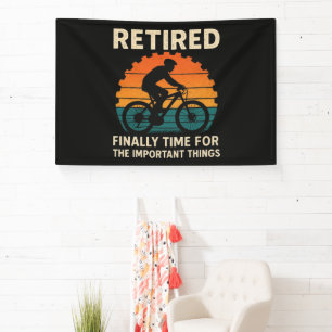 Retired Finally Time For The Important Things  Banner