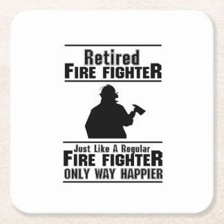 Retired Firefighter Fire Man Chief Funny Gift Square Paper Coaster