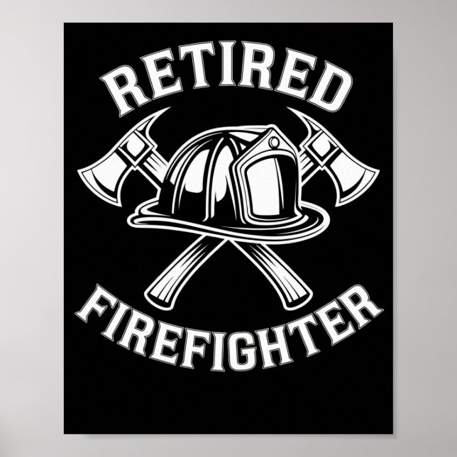Retired Firefighter Poster (Front)