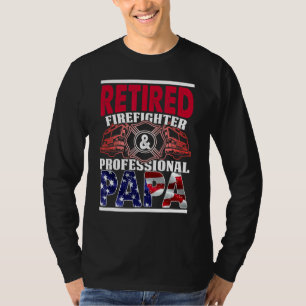 Retired Firefighter Professional Papa USA Flag For T-Shirt