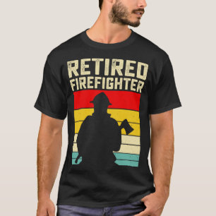 Retired Firefighter T shirt For Women