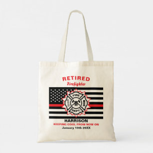 Retired Firefighter Thin Red Line Funny Saying Tote Bag