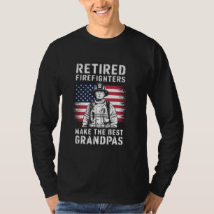 Retired Firefighters Make The Best Grandpas Proud T-Shirt