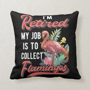 Retired Flamingo Lover Funny Retirement Cushion