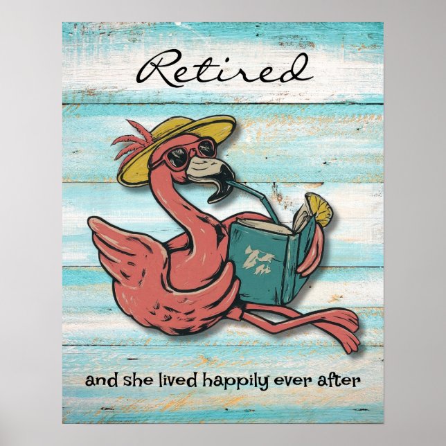 Retired Flamingo Reading Book With Tropical Drink Poster (Front)