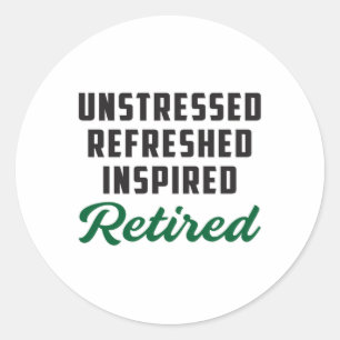 Retired Grandpa Retire Retirement Funny Gift Idea Classic Round Sticker