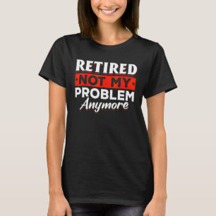 Retired Grandparents Pension Humourous Retirement T-Shirt