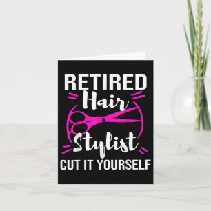 Retired Hair Stylist Hairdresser Retirement Party  Card