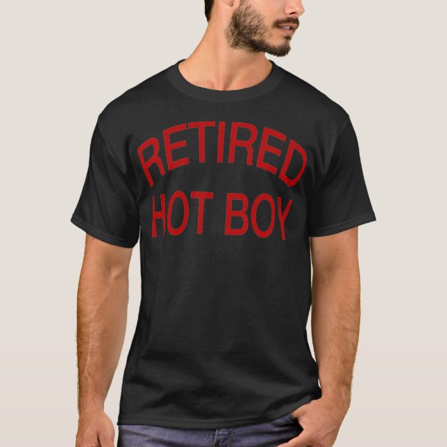 Retired Hot Boy Funny Couple T-Shirt (Front)