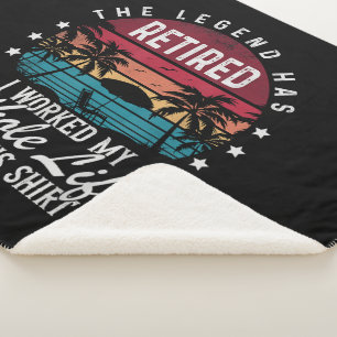 Retired I Worked My Whole Life for This Sherpa Blanket