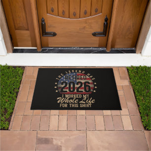 Retired I Worked Whole Life for This Doormat