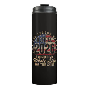 retired i worked whole life for this thermal tumbler