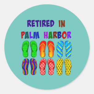 Retired in Palm Harbour Classic Round Sticker