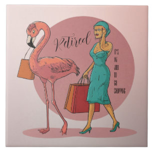 Retired It's My Job To Go Shopping Pink Flamingo Ceramic Tile