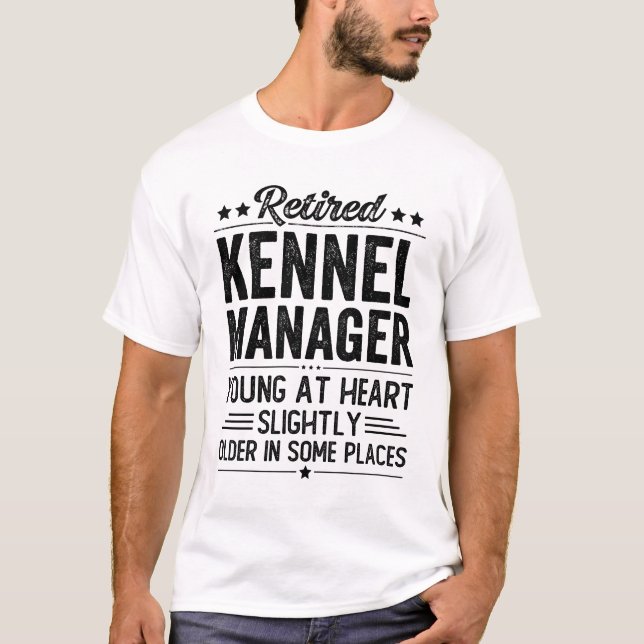 Retired Kennel Manager T-Shirt (Front)