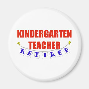 RETIRED KINDERGARTEN TEACHER MAGNET