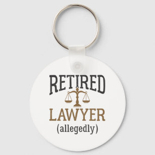 Retired Lawyer Allegedly Attorney Retirement Key Ring