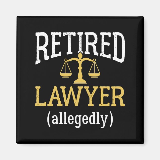 Retired Lawyer Allegedly Magnet (Front)