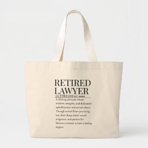 Retired lawyer large tote bag
