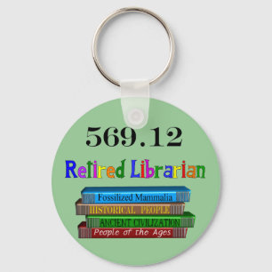 Retired Librarian 569.0 (Dewey Decimal System) Key Ring