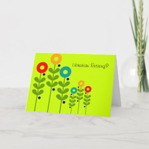 Retired Librarian Card Floral
