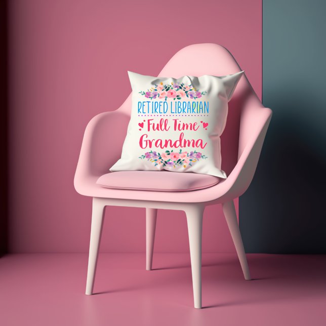 Retired Librarian Full Time Grandma Cushion (Creator Uploaded)