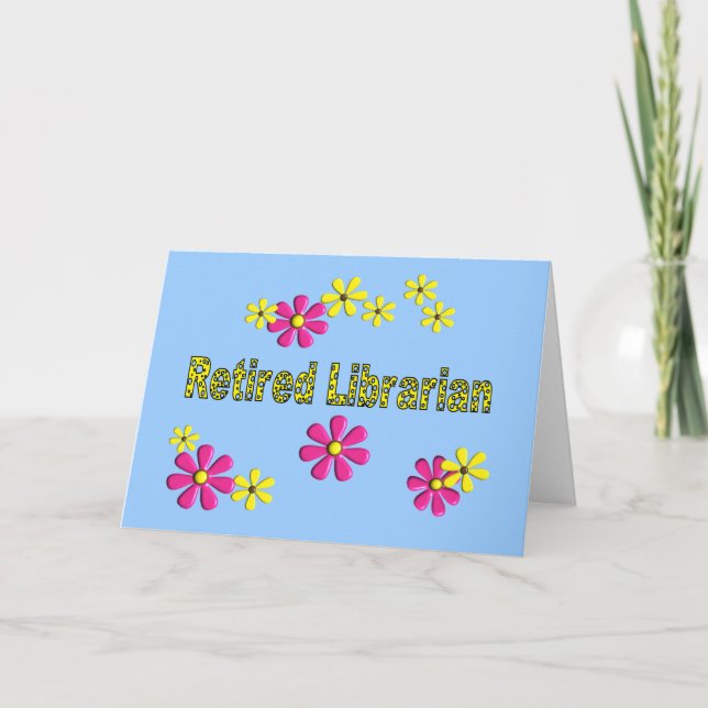Retired Librarian Gifts Daisies Pattern Card (Front)