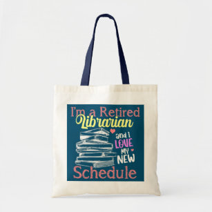 Retired Librarian Librarian Retirement Gift Book Tote Bag