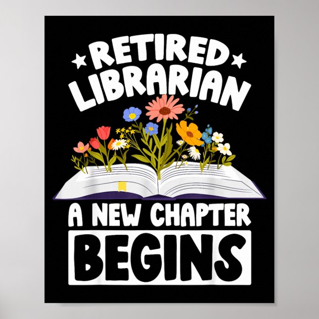 Retired librarian new chapter begins retirement poster (Front)