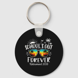 Retired Life Funny Retired Teacher Retirement 2026 Key Ring