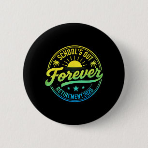 Retired Life Retirement 2026 Teacher Last Day 6 Cm Round Badge