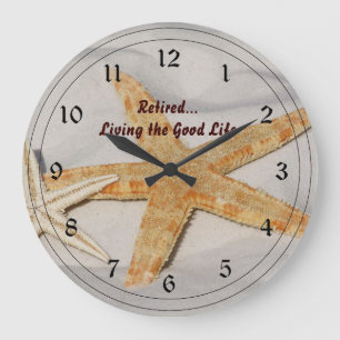 Retired...Living the Good Life Large Clock