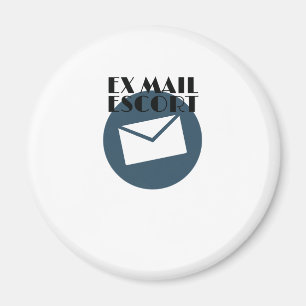 Retired Mailman Ex Mail Escort Mail Carrier Magnet
