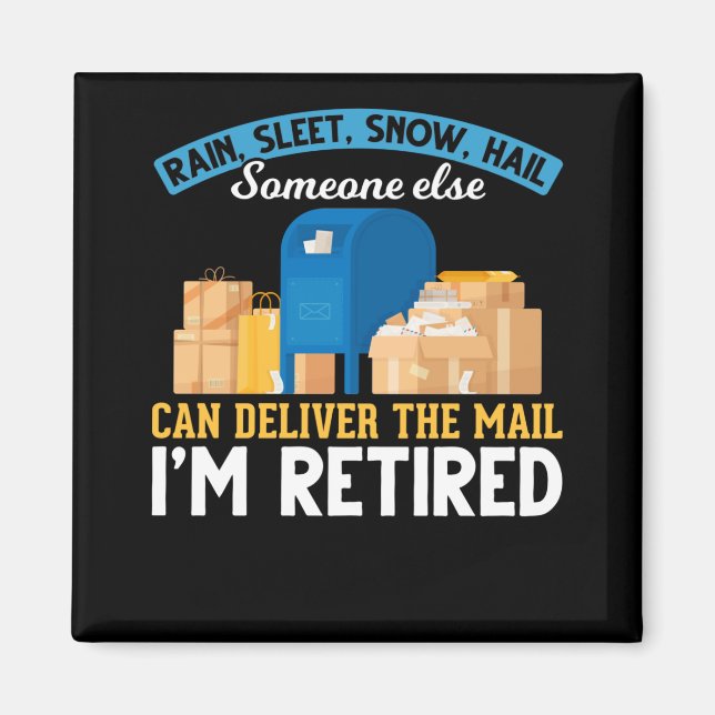 Retired Mailman Postal Worker Retirement Magnet (Front)