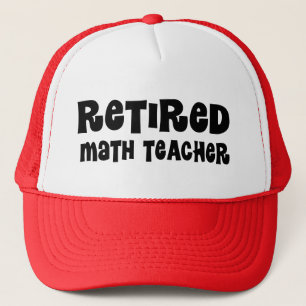 Retired Math Teacher Gift Trucker Hat