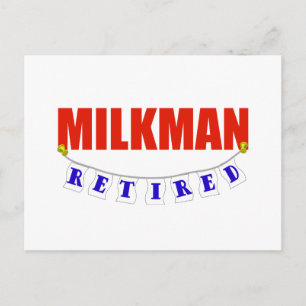 RETIRED MILKMAN POSTCARD