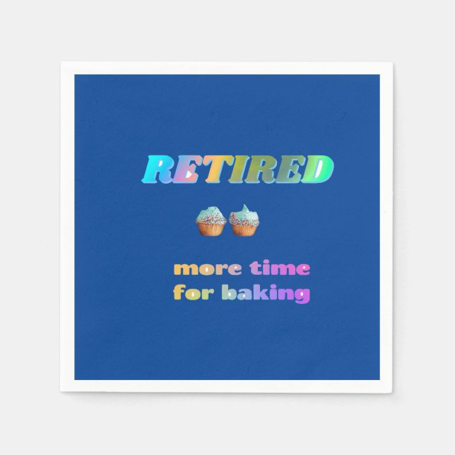 Retired...more time for baking napkin (Front)