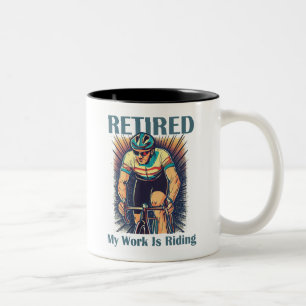 Retired My Work Is Riding Bikes Two-Tone Coffee Mug