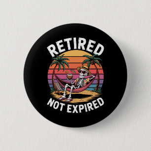 Retired Not Expired Skeleton At The Beach Summer V 6 Cm Round Badge