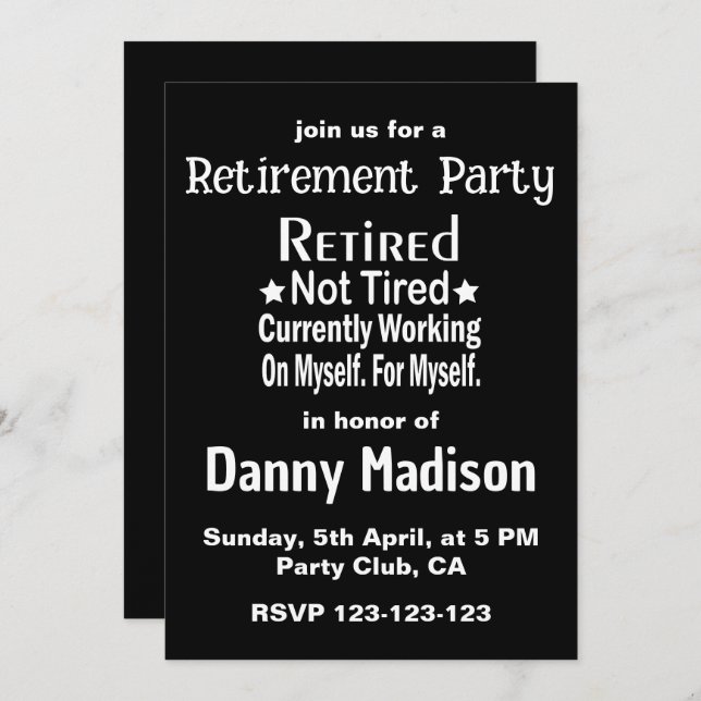 Retired Not Tired Funny Retirement Party Invitation (Front/Back)