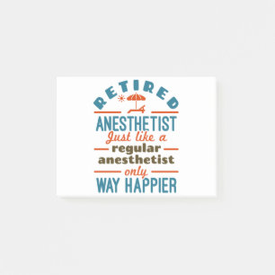 Retired Nurse Anesthetist CRNA Way Happier Post-it Notes