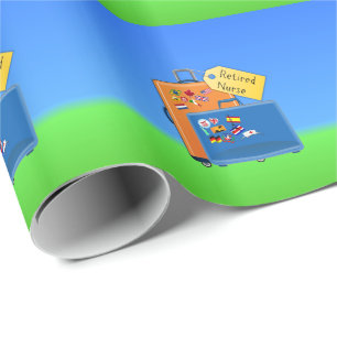 Retired Nurse, Packed and Ready to Go Wrapping Paper