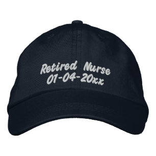 Retired Nurse-Personalise Date Embroidered Hat
