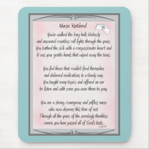 Retired Nurse Poem gifts by ~~Gail Gabel, RN Mouse Pad
