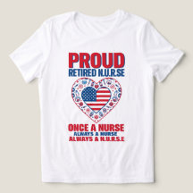 Retired Nurse Pride T-Shirt
