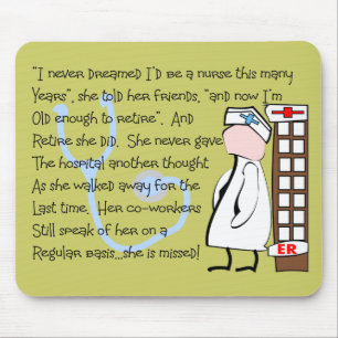 "Retired Nurse"  Story Art--Unique Gift Items Mouse Pad